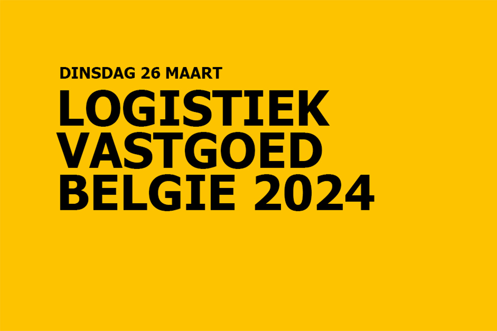 Over 4 weken het drukbezochte seminarie Logistiek Vastgoed België 2024